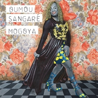 #5 - Oumou Sangare - Mogoya Oumou Sangare - Mogoya