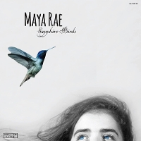 #4 - Maya Rae - Sapphire Birds Maya Rae - Sapphire Birds