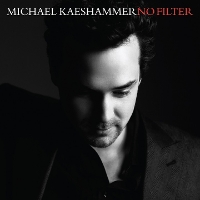 #6 - Michael Kaeshammer - No Filter Michael Kaeshammer - No Filter