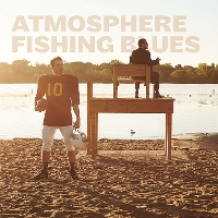 #5 - Atmosphere - Fishing Blues Atmosphere - Fishing Blues