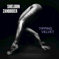 #3 - Sheldon Zandboer - Tipping Velvet Sheldon Zandboer - Tipping Velvet