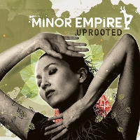 #2 - Minor Empire - Uprooted Minor Empire - Uprooted