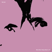#2 - De Lux - More Disco Songs About Love De Lux - More Disco Songs About Love