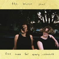 #5 - Free Cake For Every Creature - The Bluest Star Free Cake For Every Creature - The Bluest Star