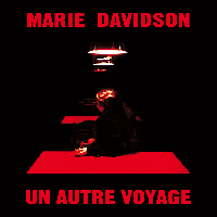 #4 - Marie Davidson - Un Autre Voyage Marie Davidson - Un Autre Voyage