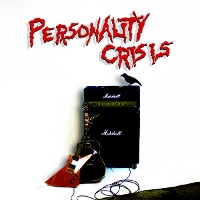 Personality Crisis - Personality Crisis