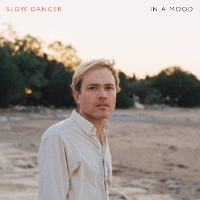#4 - Slow Dancer - In A Mood Slow Dancer - In A Mood