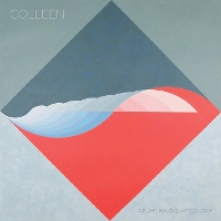#5 - Colleen - A Flame My Love, A Frequency Colleen - A Flame My Love, A Frequency