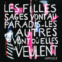 #10 - Samuele - Les filles sages vont au paradis, les autres vont où elles veulent Samuele - Les filles sages vont au paradis, les autres vont où elles veulent