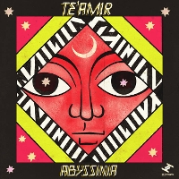 #4 - Te'Amir - Abyssinia EP Te'Amir - Abyssinia EP