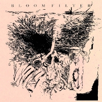 Bloom Filter - Bloom Filter EP