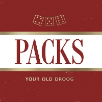 #3 - Your Old Droog - PACKS Your Old Droog - PACKS