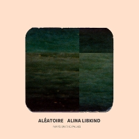 #13 - Aléatoire and Alina Libkind - Maps on the Palms EP Aléatoire and Alina Libkind - Maps on the Palms EP