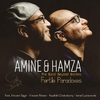 #7 - Amine & Hamza - Fertile Paradoxes Amine & Hamza - Fertile Paradoxes