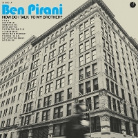#7 - Benjamin Pirani - How Do I Talk To My Brother? Benjamin Pirani - How Do I Talk To My Brother?