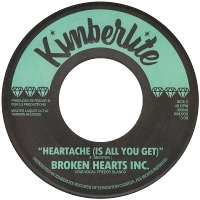 #4 - Broken Hearts Inc. - Please Don't Walk Away b/w Heartache (Is All You Get) Broken Hearts Inc. - Please Don't Walk Away b/w Heartache (Is All You Get)