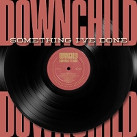 #3 - Downchild - Something I've Done Downchild - Something I've Done