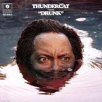 #6 - Thundercat - Drunk Thundercat - Drunk