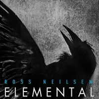 #3 - Ross Neilsen - Elemental Ross Neilsen - Elemental
