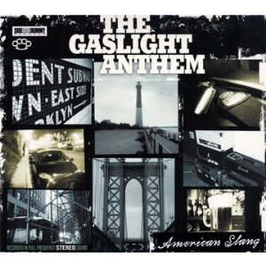 The Gaslight Anthem - American Slang