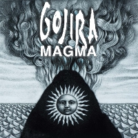 #1 - Gojira - Magma Gojira - Magma