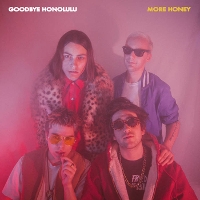 #3 - Goodbye Honolulu - More Honey Goodbye Honolulu - More Honey