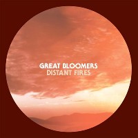 #2 - Great Bloomers - Distant Fires Great Bloomers - Distant Fires