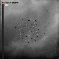 #9 - Harrison Brome - Fill Your Brains Harrison Brome - Fill Your Brains