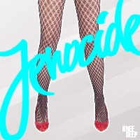 Jenocide - Knee Deep