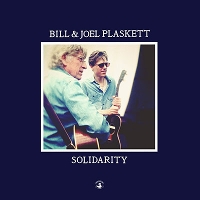 #1 - Bill & Joel Plaskett - Solidarity Bill & Joel Plaskett - Solidarity