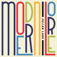 #5 - Julian Lage - Modern Lore Julian Lage - Modern Lore
