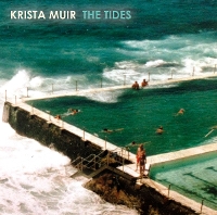 #6 - Krista Muir - The Tides Krista Muir - The Tides