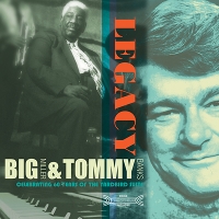 #1 - Big Miller & Tommy Banks - Legacy Big Miller & Tommy Banks - Legacy