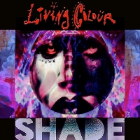 #5 - Living Colour - Shade Living Colour - Shade