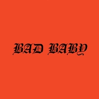 #5 - Negative Gemini - Bad Baby EP Negative Gemini - Bad Baby EP