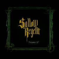 #5 - Sallow Regent - Poisoner EP Sallow Regent - Poisoner EP