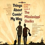 Various - Things About Comin' My Way: A Tribute to the Music of the Mississippi Sheiks