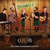 #1 - Old Man Flanagan's Ghost - Sociable! Old Man Flanagan's Ghost - Sociable!