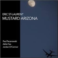#4 - Eric St-Laurent - Mustard Arizona Eric St-Laurent - Mustard Arizona