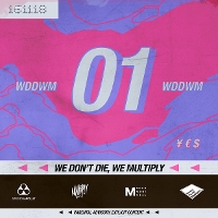 #1 - Various - We Don't Die We Multiply Various - We Don't Die We Multiply