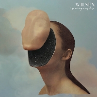 #2 - Wilsen - I Go Missing in My Sleep Wilsen - I Go Missing in My Sleep