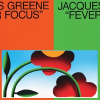 #7 - Jacques Greene - Fever Focus Jacques Greene - Fever Focus