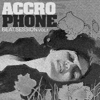 #10 - Accrophone - Beat Session Vol.1 Accrophone - Beat Session Vol.1