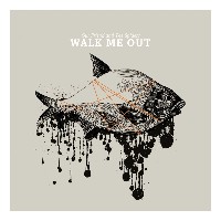 #7 - Our Friend & The Spiders - Walk Me Out Our Friend & The Spiders - Walk Me Out