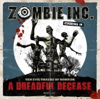 #5 - Zombie Inc. - A Dreadful Decease Zombie Inc. - A Dreadful Decease
