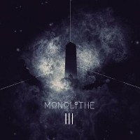 #5 - Monolithe - Monolithe III Monolithe - Monolithe III