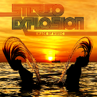 #5 - Stereo Explosion - Made of Music Stereo Explosion - Made of Music