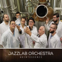 #7 - Jazzlab Orchestra - Quintessence Jazzlab Orchestra - Quintessence