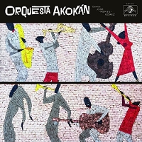 #8 - Orquesta Akokan - Orquesta Akokan Orquesta Akokan - Orquesta Akokan