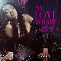 #4 - Kaisha Lee - My Love is Rare (single) Kaisha Lee - My Love is Rare (single)